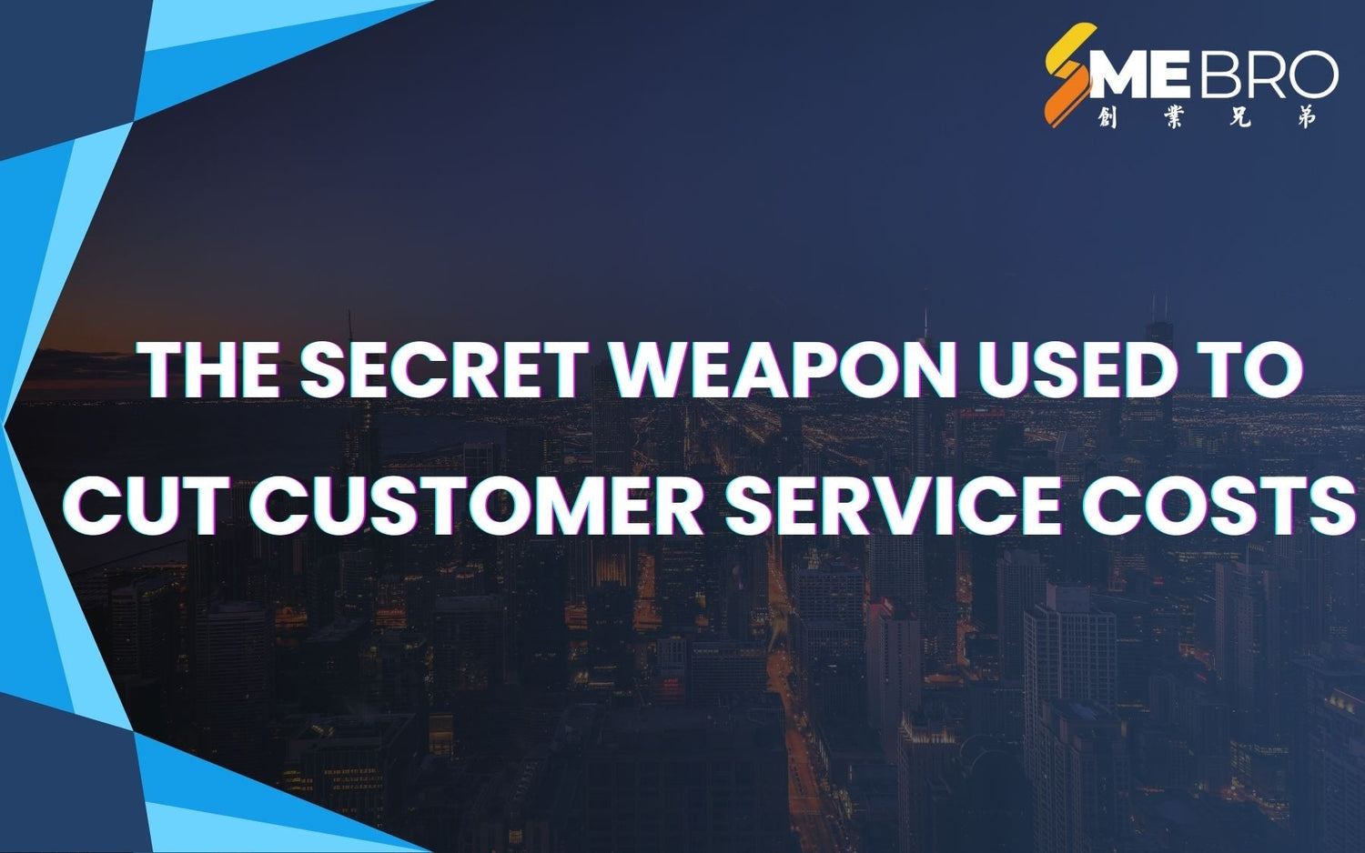 The secret weapon used to cut customer service costs