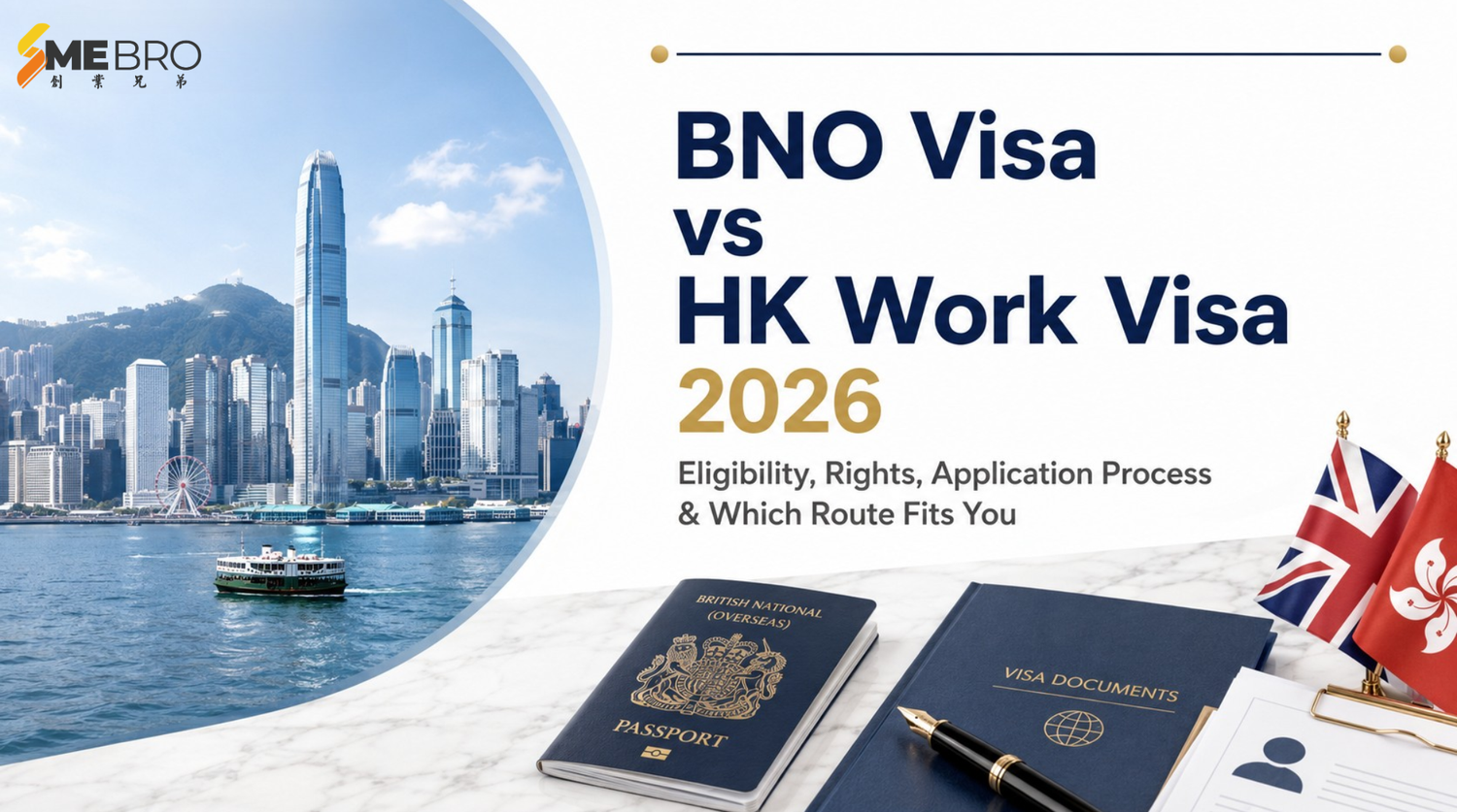 BNO Visa or Hong Kong Work Visa: Which Route Is Right for You?