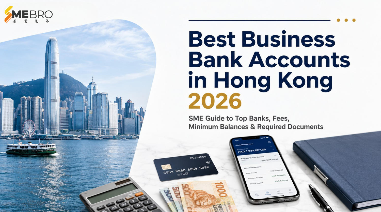 Best Business Bank Accounts for Hong Kong SMEs