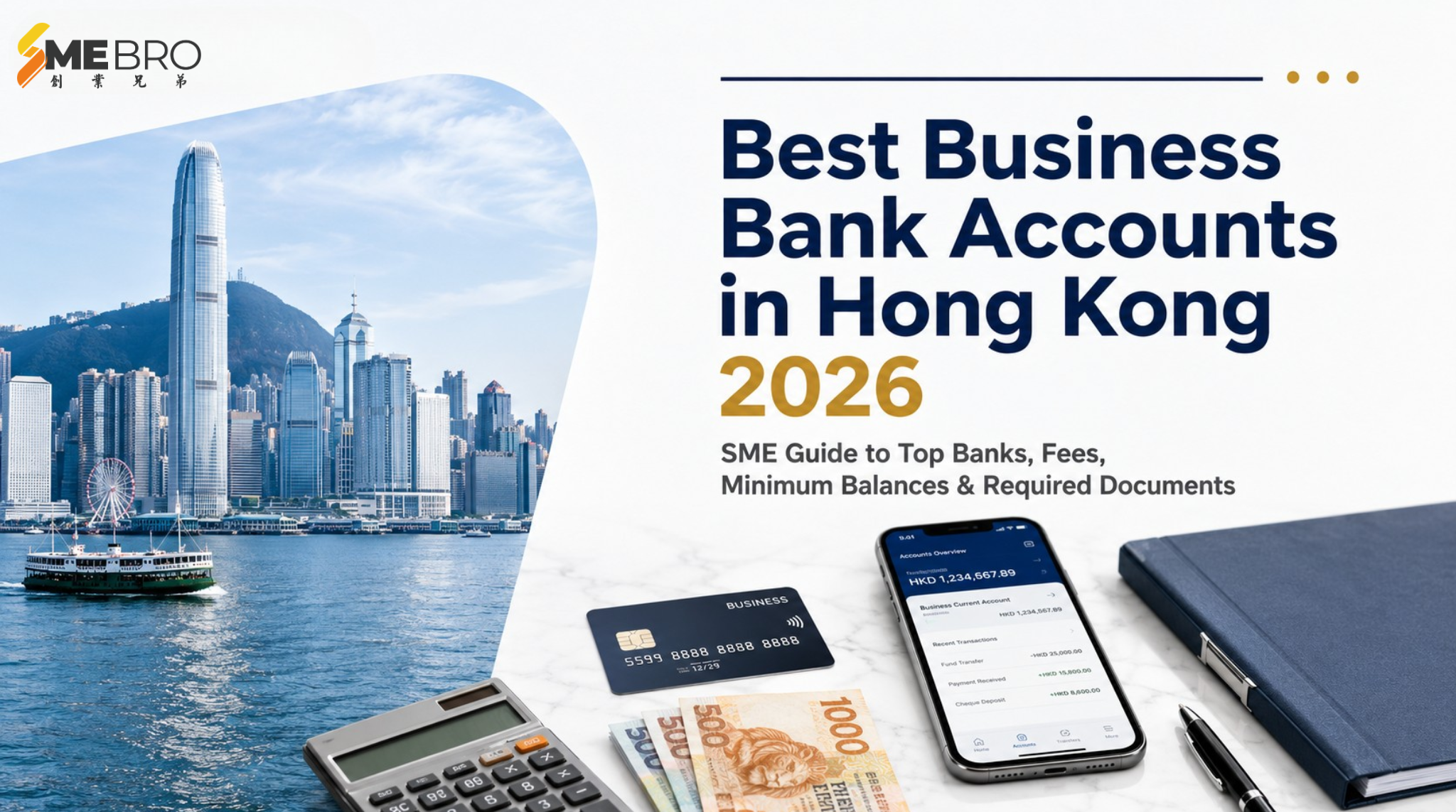 Best Business Bank Accounts for Hong Kong SMEs