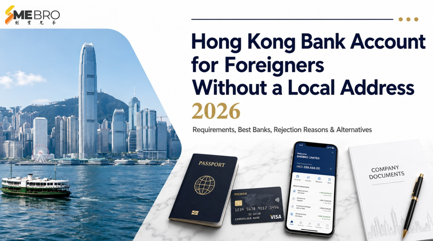 Opening a Hong Kong Bank Account as a Foreigner: What You Need