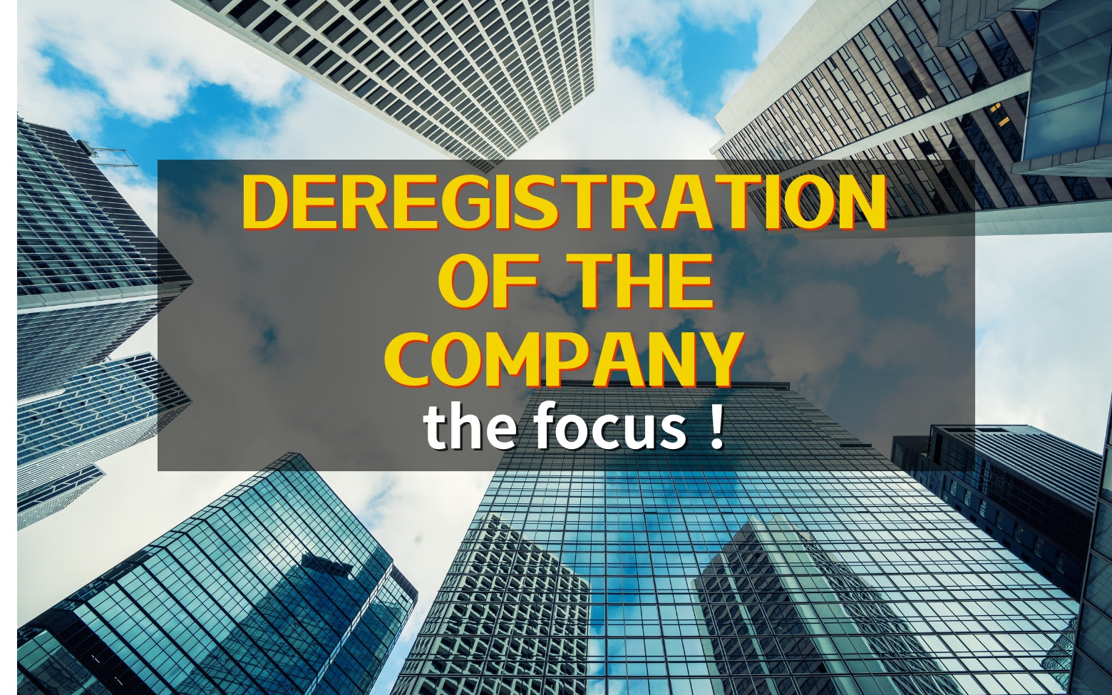 Understanding Company Deregistration: Key Points and Procedures
